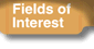Fields of Interest